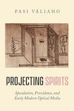 Projecting Spirits