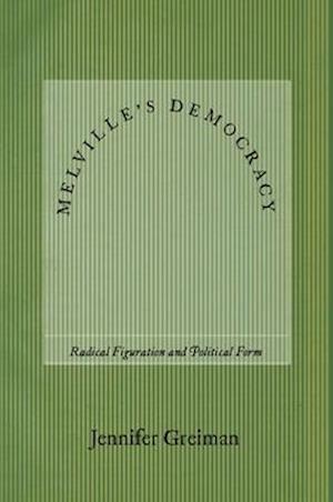 Melville's Democracy
