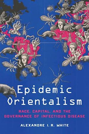 Epidemic Orientalism