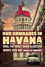 Our Comrades in Havana