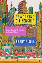 Reworking Citizenship