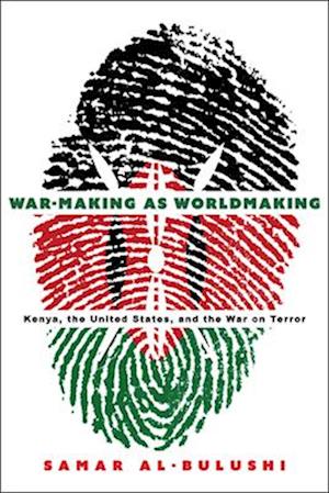 War-Making as Worldmaking