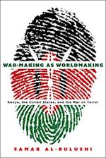 War-Making as Worldmaking