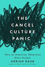 The Cancel Culture Panic