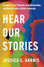 Hear Our Stories