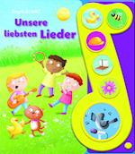 Unsere liebsten Lieder - Liederbuch mit Sound - Pappbilderbuch mit 6 Melodien