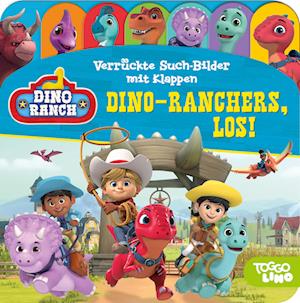 Dino Ranch - Verrückte Such-Bilder mit Klappen - Dino-Ranchers, los! - Pappbilderbuch mit 17 Klappen - Wimmelbuch für Kinder ab 18 Monaten