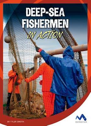 Deep-Sea Fishermen in Action
