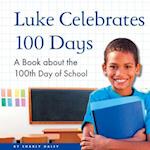 Luke Celebrates 100 Days