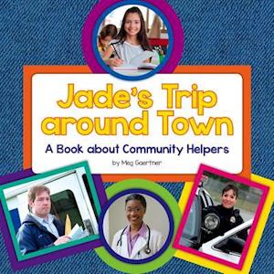 Jade's Trip Around Town