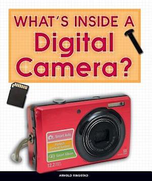 What's Inside a Digital Camera?
