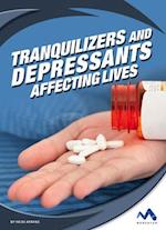 Tranquilizers and Depressants