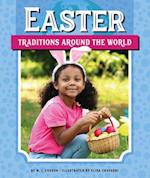 Easter Traditions Around the World