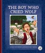 The Boy Who Cried Wolf