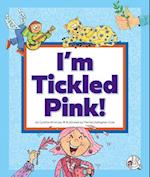 I'm Tickled Pink!