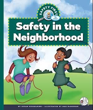 Safety in the Neighborhood