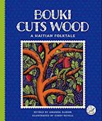 Bouki Cuts Wood