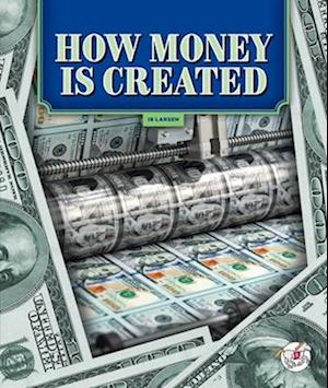 How Money Is Created