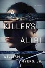 A Killer's Alibi