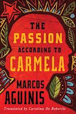 The Passion According to Carmela