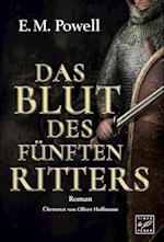 Das Blut des fünften Ritters