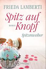 Spitz auf Knopf