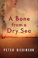 Bone from a Dry Sea