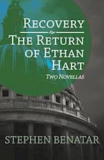 Recovery and The Return of Ethan Hart