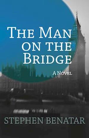 The Man on a Bridge