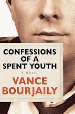 Confessions of a Spent Youth