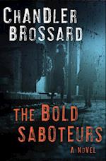 Bold Saboteurs