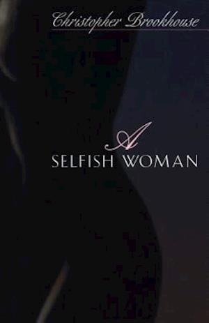 Selfish Woman