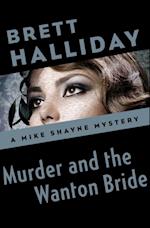 Murder and the Wanton Bride