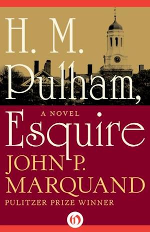 H. M. Pulham, Esquire