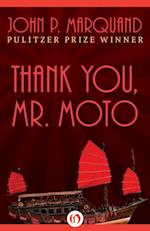 Thank You, Mr. Moto