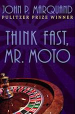 Think Fast, Mr. Moto