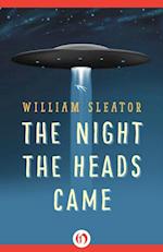 Night the Heads Came