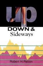 Up, Down & Sideways