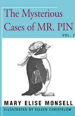 Mysterious Cases of Mr. Pin