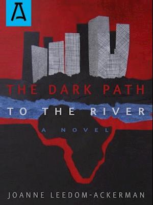 Dark Path to the River