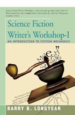 Science Fiction Writer's Workshop-I