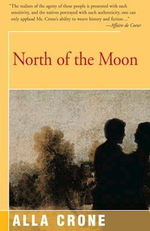 North of the Moon