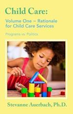 Rationale for Child Care Services
