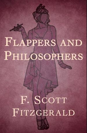 Flappers and Philosophers