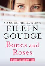 Bones and Roses