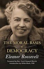 The Moral Basis of Democracy
