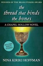 Thread That Binds the Bones