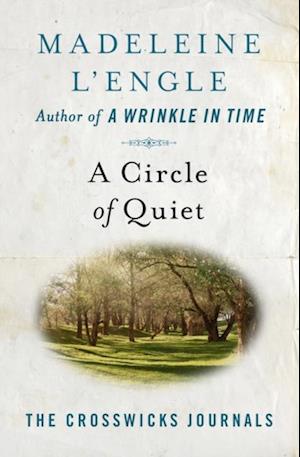 Circle of Quiet