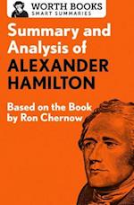 Summary and Analysis of Alexander Hamilton