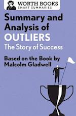 Summary and Analysis of Outliers: The Story of Success